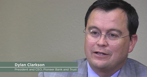 Dylan Clarkson, Pioneer Bank and Trust