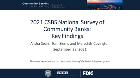 Presentation of Findings from the 2021 CSBS National Survey of Community Banks